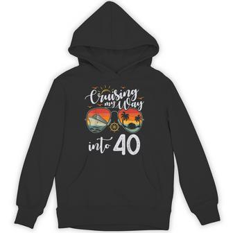 Cruising My Way Into 40 40Th Birthday Cruise Crew Hoodie - Thegiftio UK