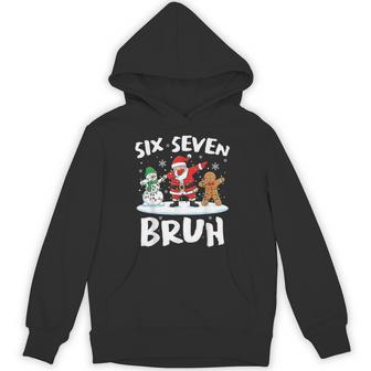 Dabbing Santa Snowman 6 7 Meme Christmas Six Seven Bruh Hoodie - Thegiftio UK