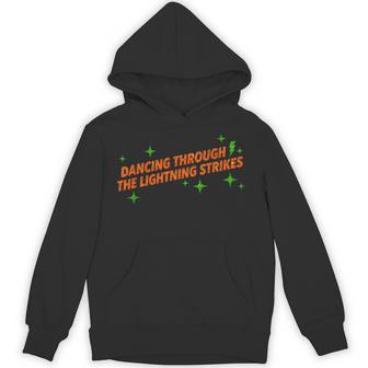 Dancing Through The Lightning Strikes Dance Hoodie - Monsterry