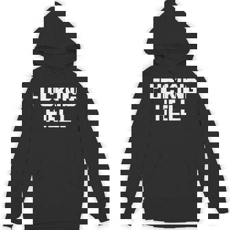 Fucking Hell 面白いことわざ 皮肉なかわいいクールなノベルティ パーカー - Kawaiitshirt