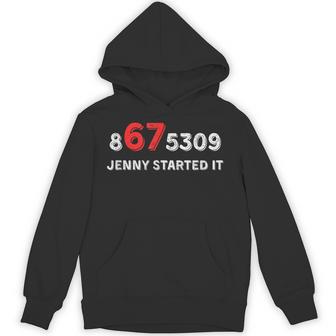67 Jenny Started It 8675309 Gen X Six Seven Hoodie - Thegiftio UK