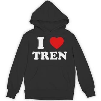 Workout Quote I Love Tren Cool Bodybuilder Hoodie - Thegiftio UK