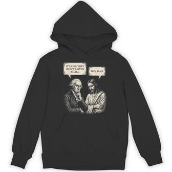 George Washington Jesus Bro Same Meme Hoodie - Thegiftio UK