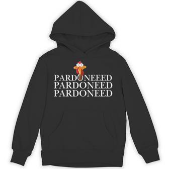 Gobble Turkey Unconditionally Pardoned Thanksgiving Unisex Hoodie | Mazezy