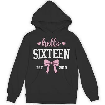Hello Sixn Est 2010 16Th Birthday 16 Years Old Hoodie - Thegiftio UK