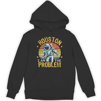 Houston I Am The Problem Space Lovers Astronaut Hoodie - Thegiftio UK