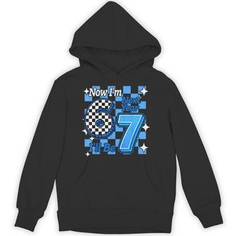 Now I'm 6 Next Year I'll Be 7 Checked 67 Birthday Boys Hoodie - Thegiftio UK