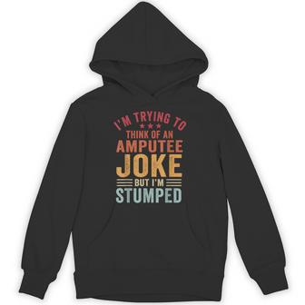 I'm Stumped Ampu Prosthetic Leg Arm Amputation Hoodie - Thegiftio UK