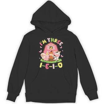 I'm Three I-E-I-O 3 Years Old Farm Animal Birthday Hoodie - Monsterry