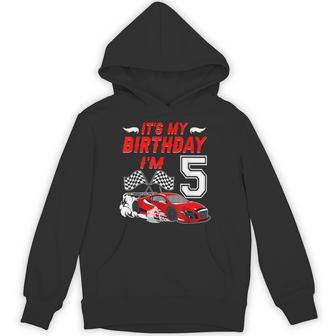 It's My 5Th Birthday Boy Race Car Racing 5 Years Old Hoodie - Thegiftio UK