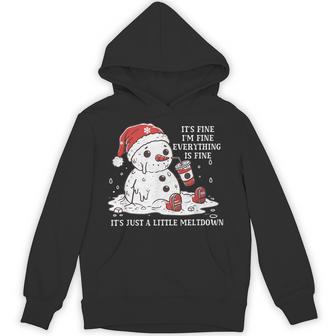 It's Fine I'm Fine It's Just A Little Meltdown Christmas Hoodie - Thegiftio UK