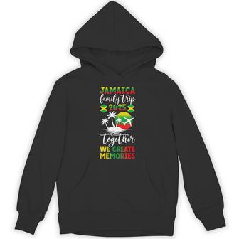 Jamaica Family Trip 2025 We Create Memories Jamaica Vacation Hoodie | Mazezy