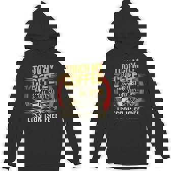 Jiu Jitsu Coffee Retro Vintage Touch My Coffee And Your Tank Top Unisex Hoodie | Mazezy