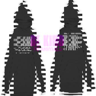 Be Kind To Animals Animal Rescue Shelter Pet Adoption Unisex Hoodie | Mazezy