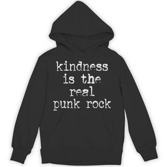 Kindness Is The Real Punk Rock Motivational Social Justice Hoodie | Seseable UK
