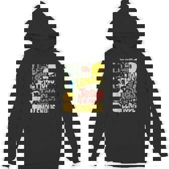 Life Gave Me Some Lemons But Jesus He Be Makin' Lemonade Hoodie | Mazezy