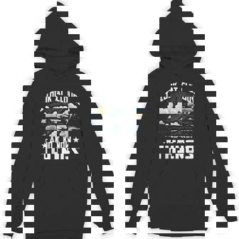 I Look At Clouds And I Know Things Weather Lover Unisex Hoodie | Mazezy