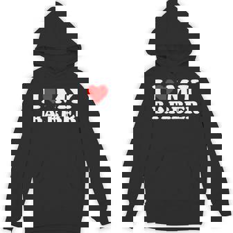 I Love My Barber Red Heart Hoodie - Monsterry