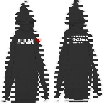 I Love Delaware- Heart Travel Trip Wilmington Dover Holiday Unisex Hoodie | Mazezy