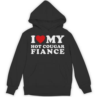 I Love My Hot Cougar Fiance I Heart My Hot Cougar Fiance Hoodie - Thegiftio UK