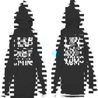 I Love ロボット掃除機 ロボット・フーバー ロボット・フーバー パーカー - Kawaiitshirt