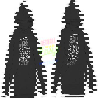 If Netball Was Easy Saying Netball Player Unisex Hoodie | Mazezy