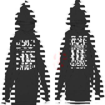 Be Nice I Know How To Hide Evidence Forensic Science Shirt Unisex Hoodie | Mazezy