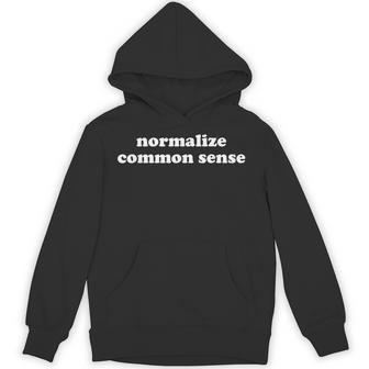 Normalize Common Sense Hoodie - Thegiftio UK