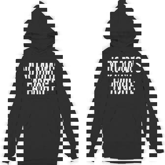 Not Mom’S Favorite Hoodie - Monsterry