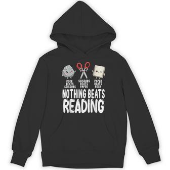 Nothing Beats Reading Rock Paper Scissors Book Lover Hoodie - Thegiftio UK