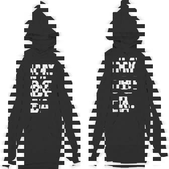 In My Oboe Era Marching Band Orchestra Musician Oboist Unisex Hoodie | Mazezy