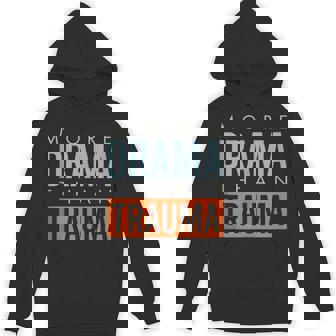 Paramedic EMT More Drama Than Trauma Tank Top Unisex Hoodie | Mazezy