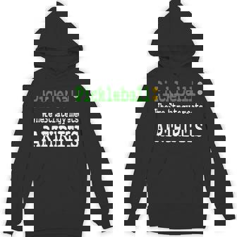 Pickleball Pickleball Humor Pickleball Hoodie | Mazezy