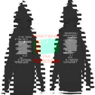 Pretend I'm Turkmen Flag Turkmenistan Unisex Hoodie | Mazezy