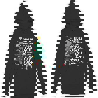 Probably Just Gonna Jingle Tired Parents Christmas Humor Hoodie | Mazezy