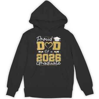 Proud Dad Of A 2026 Graduate Senior 2026 Grad Family Hoodie - Thegiftio