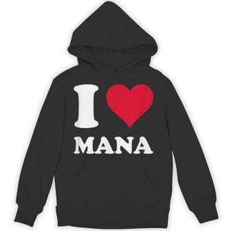 Red Heart I Love Mana Hoodie - Monsterry