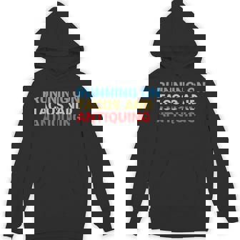 Retro Running On Tacos And Antiquing Lover Unisex Hoodie | Mazezy