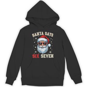 Santa Says Six Seven 6 7 Gen Z Alpha Meme Slang Christmas Hoodie - Thegiftio UK