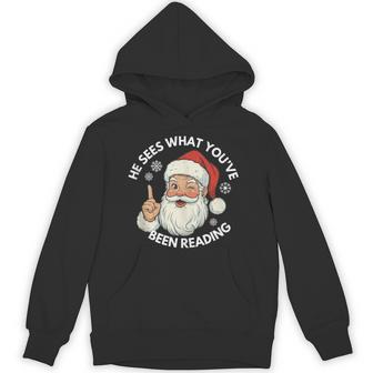 He Sees What You've Been Reading Bookish Christmas Hoodie - Thegiftio UK