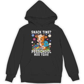 Snack Time For Preschool Moo Yeah Cow Kids Fun Unisex Hoodie | Mazezy