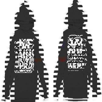 Soap Making Is My Therapy Soap Maker Unisex Hoodie | Mazezy