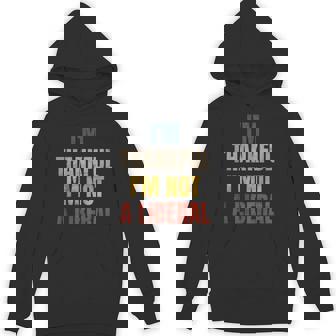 Thank God I’M Thankful I’M Not A Liberal Thanksgiving Back Hoodie - Thegiftio