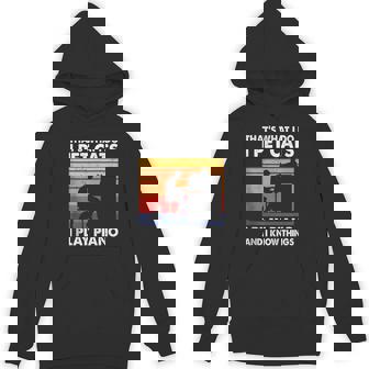 That's What I Do I Pet Cats I Play Piano & I Know Things Tank Top Unisex Hoodie | Mazezy