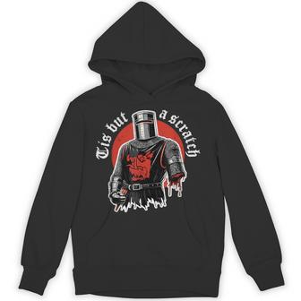 Tis But A Scratch Knighthood Holy Grail Knight Warrior Hoodie - Thegiftio