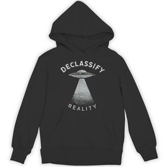 Ufo Uap Disclosure Extraterrestrial Alien Declassify Reality Hoodie - Thegiftio UK