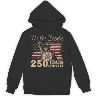 Usa 250 Years 1776-2026 We The People Statue Of Liberty Hoodie - Thegiftio UK