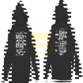 Warrants Officer Not A Magician Warrants Officer Unisex Hoodie | Mazezy