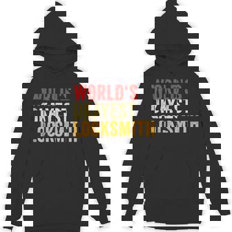 World's Okayest Locksmith Locksmithing Lock Picker Unisex Hoodie | Mazezy