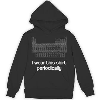 このシャツを定期的に着る化学しゃれ周期表 パーカー - Kawaiitshirt